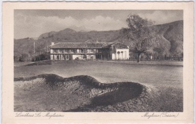 Magliaso (Ticino), Landhaus La Magliasina, ca. 1930 