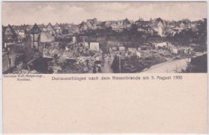 78166 Donaueschingen, Brandkatastrophe 1908