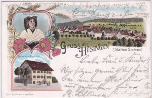 79585 Hüsingen (Steinen/Baden), u.a. Gasthaus, Farblitho, ca. 1900