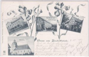37345 Bischofferode (Eichsfeld), u.a. Gasthof zur Erholung, ca. 1900