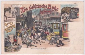 04109 Leipzig - "Die elektrische Bahn kommt!“ - Farblitho, ca. 1895