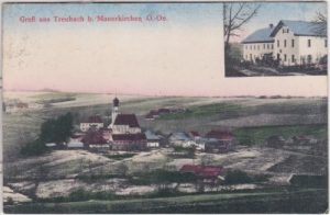 Treubach bei Mauerkirchen, Ortsansicht, ca. 1915