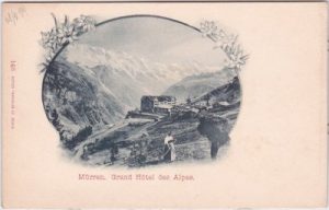 Mürren, Grand Hotel des Alpes, ca. 1900